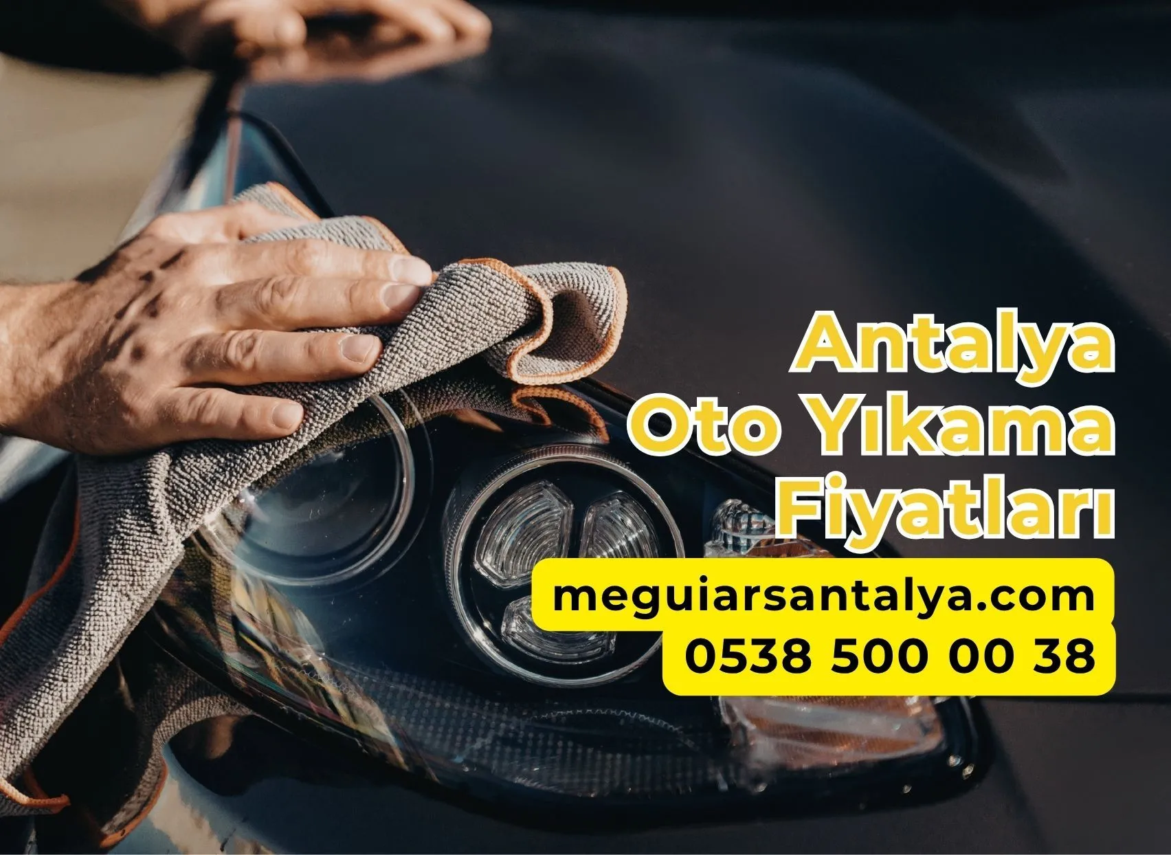 Antalya Oto Yıkama Fiyatları
